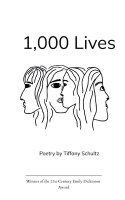 1,000 Lives by Schultz, Tiffany