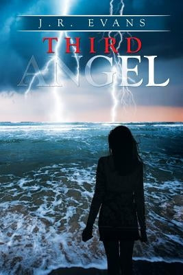 Third Angel by Evans, J. R.