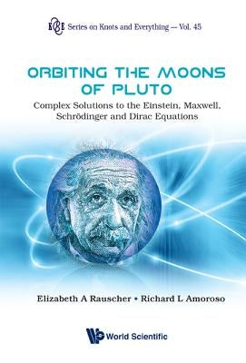 Orbiting the Moons of Pluto by Rauscher Elizabeth a