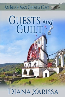 Guests and Guilt by Xarissa, Diana