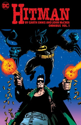 Hitman by Garth Ennis and John McCrea Omnibus Vol. 1 by Ennis, Garth