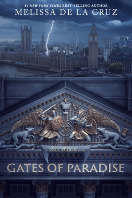 Gates of Paradise (a Blue Bloods Novel) by de la Cruz, Melissa