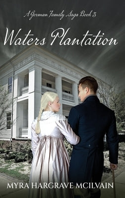 Waters Plantation by Hargrave McIlvain, Myra