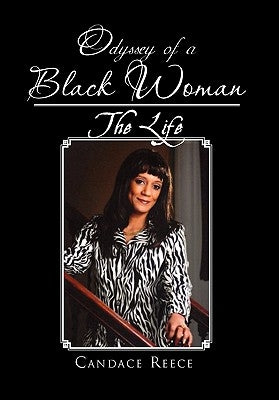 Odyssey of a Black Woman by Reece, Candace