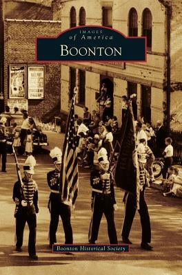 Boonton by Boonton Historical Society