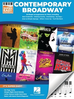 Contemporary Broadway - Super Easy Songbook: Simple Arrangements of 39 Broadway Hits for Piano with Lyrics by 