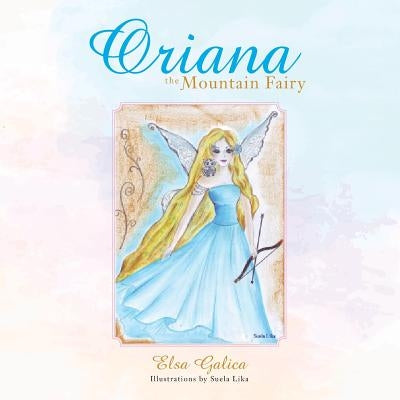 Oriana the Mountain Fairy by Galica, Elsa