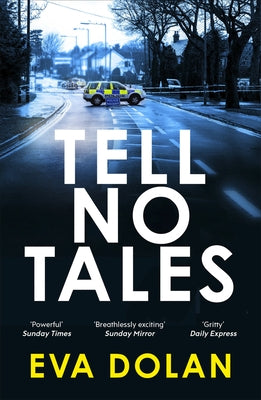 Tell No Tales by Dolan, Eva