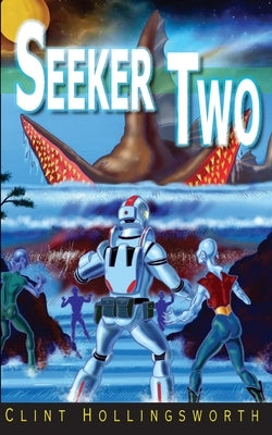 Seeker Two by Hollingsworth, Clint