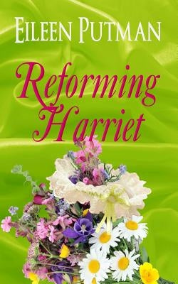 Reforming Harriet by Putman, Eileen
