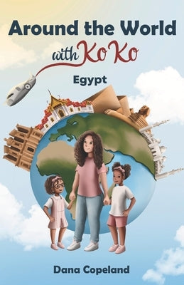 Around the World with KoKo by Quintero V., Ana K.