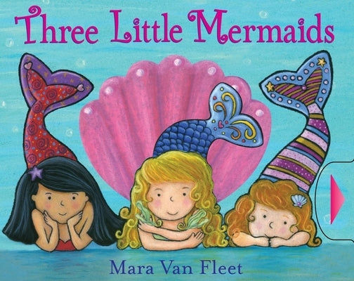 Three Little Mermaids by Van Fleet, Mara