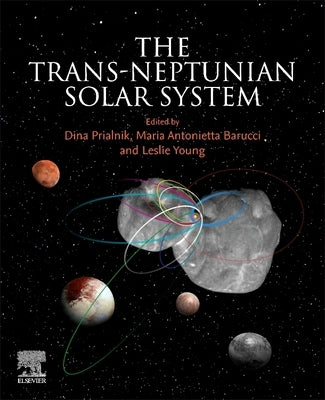The Trans-Neptunian Solar System by Prialnik, Dina