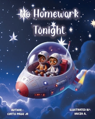 No Homework Tonight by Paige, Curtis