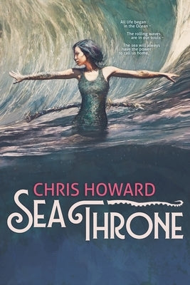 Sea Throne by Howard, Chris