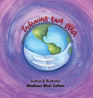 Embracing Each Other by Cohen, Madison Blair
