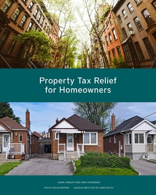 Property Tax Relief for Homeowners by Langley, Adam