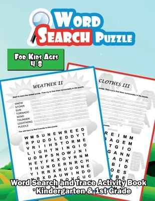 Word Search Puzzle for Kids Ages 4-8: A Large Print Word Search and Trace Activity Book - Kindergarten and 1st Grade Vocabulary by Works, Wrd