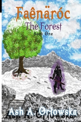 Faênäróc: The Forest by Caires, Allane Jss