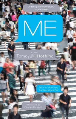Me: A Novel by Hoshino, Tomoyuki