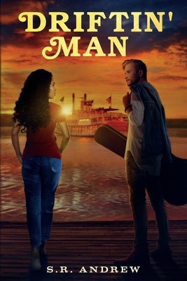 Driftin' Man by Andrew, S. R.