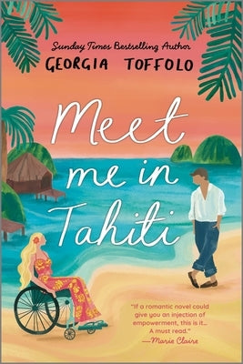 Meet Me in Tahiti by Toffolo, Georgia