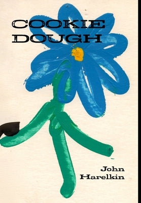 Cookie Dough by Harelkin, John