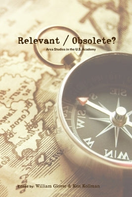 Relevant\Obsolete? by Glover, William