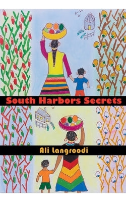 South Harbors Secrets by Langroodi, Ali