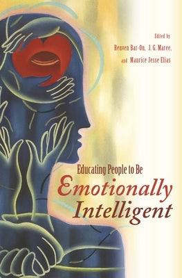 Educating People to Be Emotionally Intelligent by Bar-On, Reuven