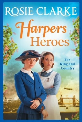 Harpers Heroes by Clarke, Rosie