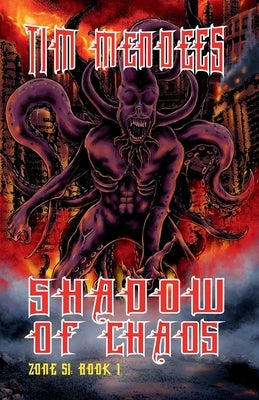 Shadow Of Chaos by Mendees, Tim