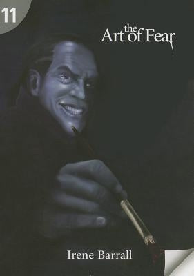 Page Turners Level 11 - The Art of Fear by Barall, Irene