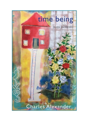 Time Being by Alexander, Charles