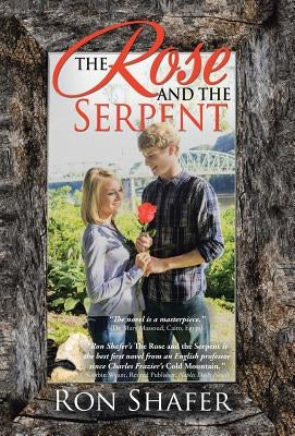 The Rose and the Serpent by Shafer, Ron