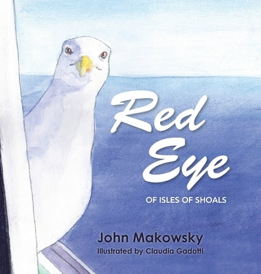 Red Eye of Isle of Shoals by Makowsky, John