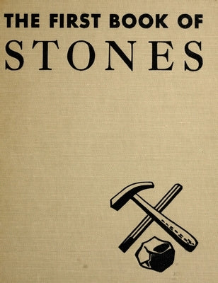 The First Book of Stones by Cormack, M. B.