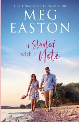 It Started with a Note: A Sweet Small Town Romance by Easton