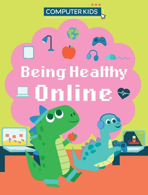 Being Healthy Online by Gifford, Clive