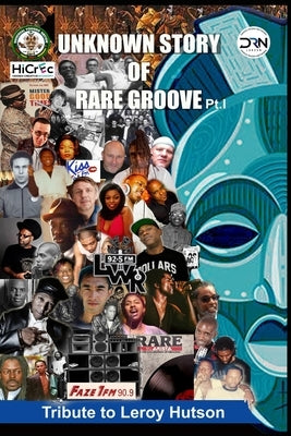 Unknown Story of Rare Groove Pt.1 by Department, Dance Radio Network Research