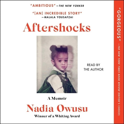 Aftershocks: A Memoir by Owusu, Nadia