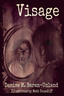 Visage: Official Edition by Baran, Rebekah a.