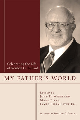 My Father's World by Wineland, John D.
