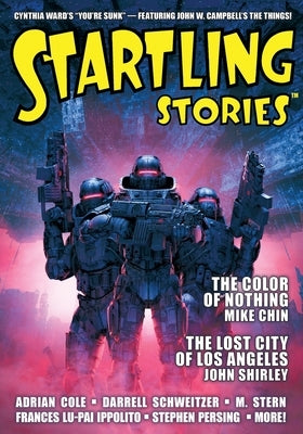 Startling Stories Magazine: 2022 Issue by Chin, Mike