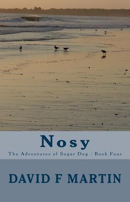 Nosy by Martin, David F.