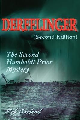 Derfflinger: (Second Edition) by Garland, Bob