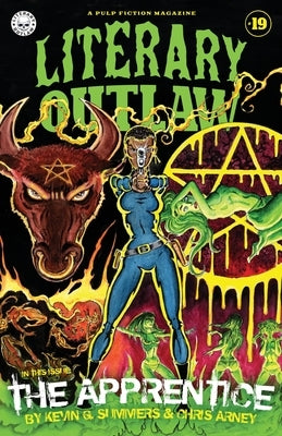 Literary Outlaw #19: The Apprentice by Arney, Chris
