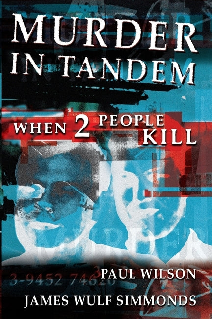 Murder in Tandem REV Ed by Wilson, Paul