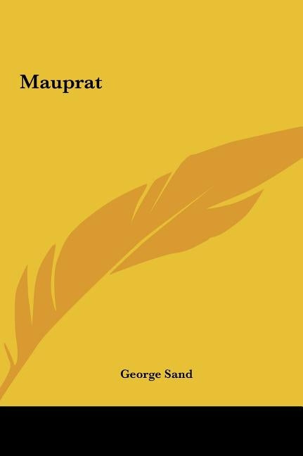 Mauprat by Sand, George