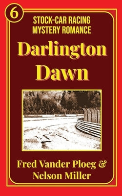 Darlington Dawn by Vander Ploeg, Fred